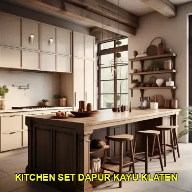 Keunggulan Kitchen Set Dapur Kayu Klaten yang Modern dan Fungsional